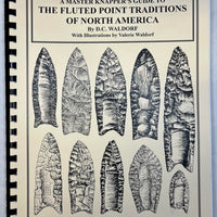 Master Knapper's Guide to Fluted Points of North America - Book 1