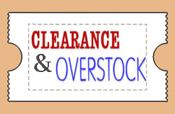 Clearance, Overstock, and Sale Items
