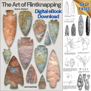 The Art of Flintknapping 6th Edition - eBook/Digital Version