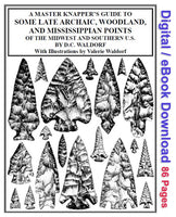 Knapper's Guide to Late Archaic, Woodland, and Others - Book 4 - eBook/Digital Version
