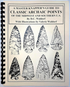 Knapper's Guide to Classic Archaic Points - Book 3