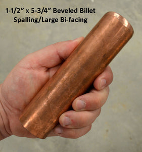 1-1/2 beveled solid copper spalling billet