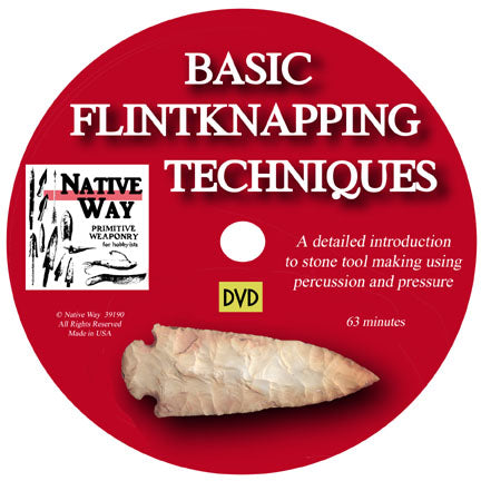 Basic Flint Knapping Techniques DVD Instructional Video – Native